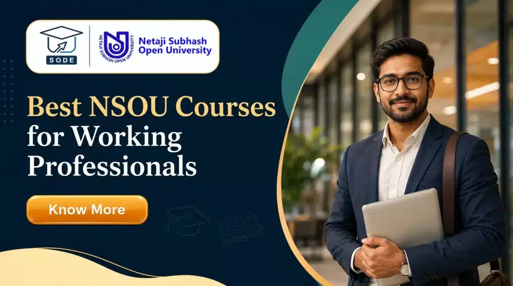 Best NSOU Courses for Working Professionals